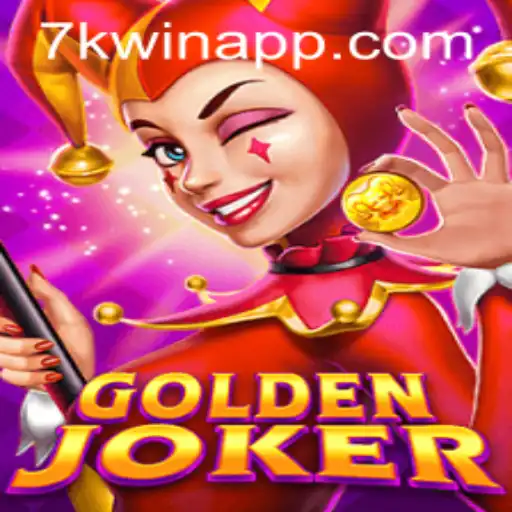 GoldenJoker & 7KWIN: A Comprehensive Guide to Your Next Favorite Game