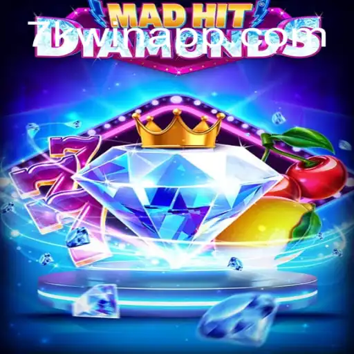 Unveiling the Thrilling World of MadHitDiamonds: Discover 7KWIN