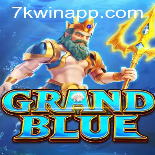 Exploring the Thrills of GRANDBLUE: The Captivating World of 7KWIN